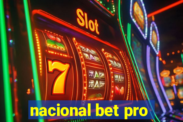 nacional bet pro